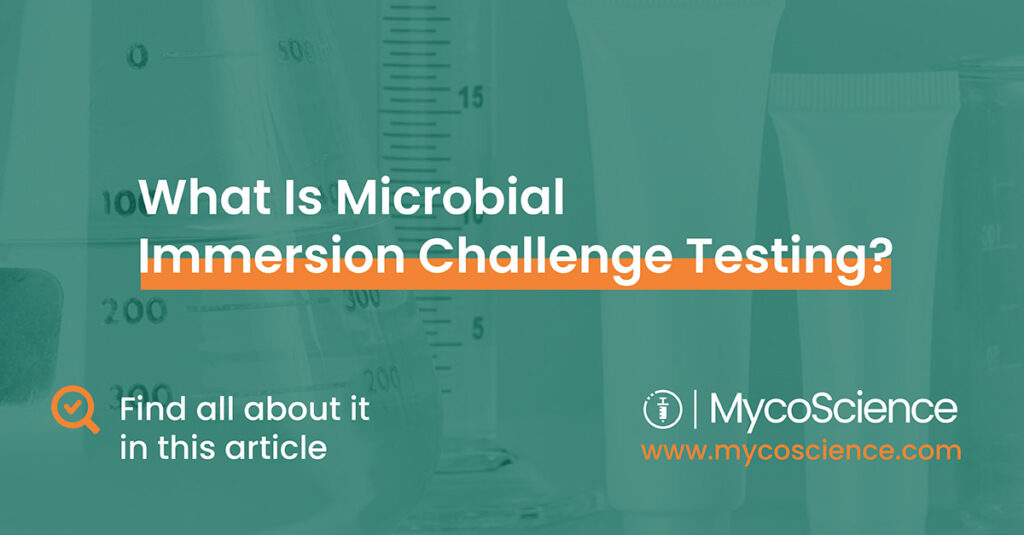 Poster for the article: What is microbial immersion challenge testing