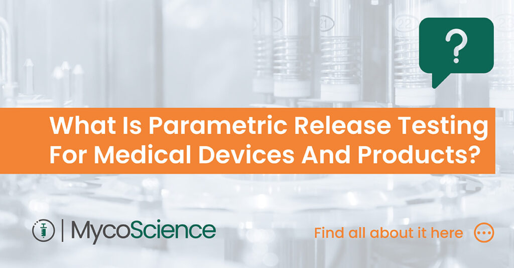 Poster for the article: What is parametric release testing for medical devices and products