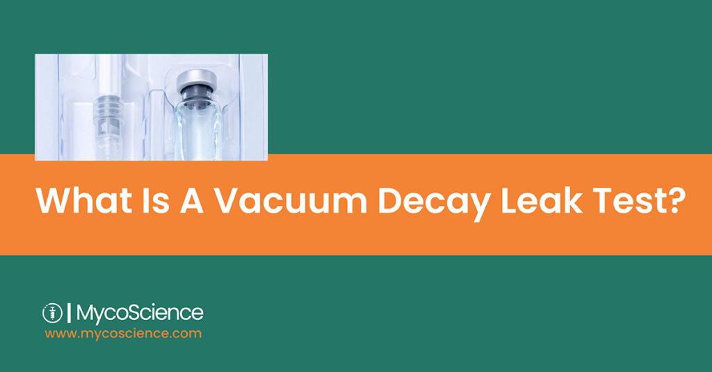 Poster for the article: What is vacuum decay leak test